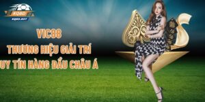VIC88 - Thương Hiệu Giải Trí Uy Tín Hàng Đầu Châu Á