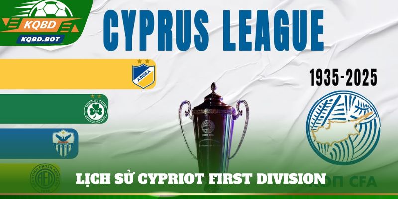 Những cột mốc đáng nhớ trong lịch sử Cypriot First Division